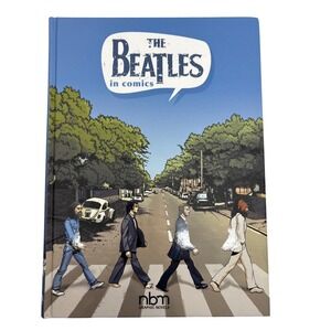 The Beatles In Comics‎ NBM Graphic Novel Book Hardcover Music History Band